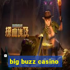 big buzz casino